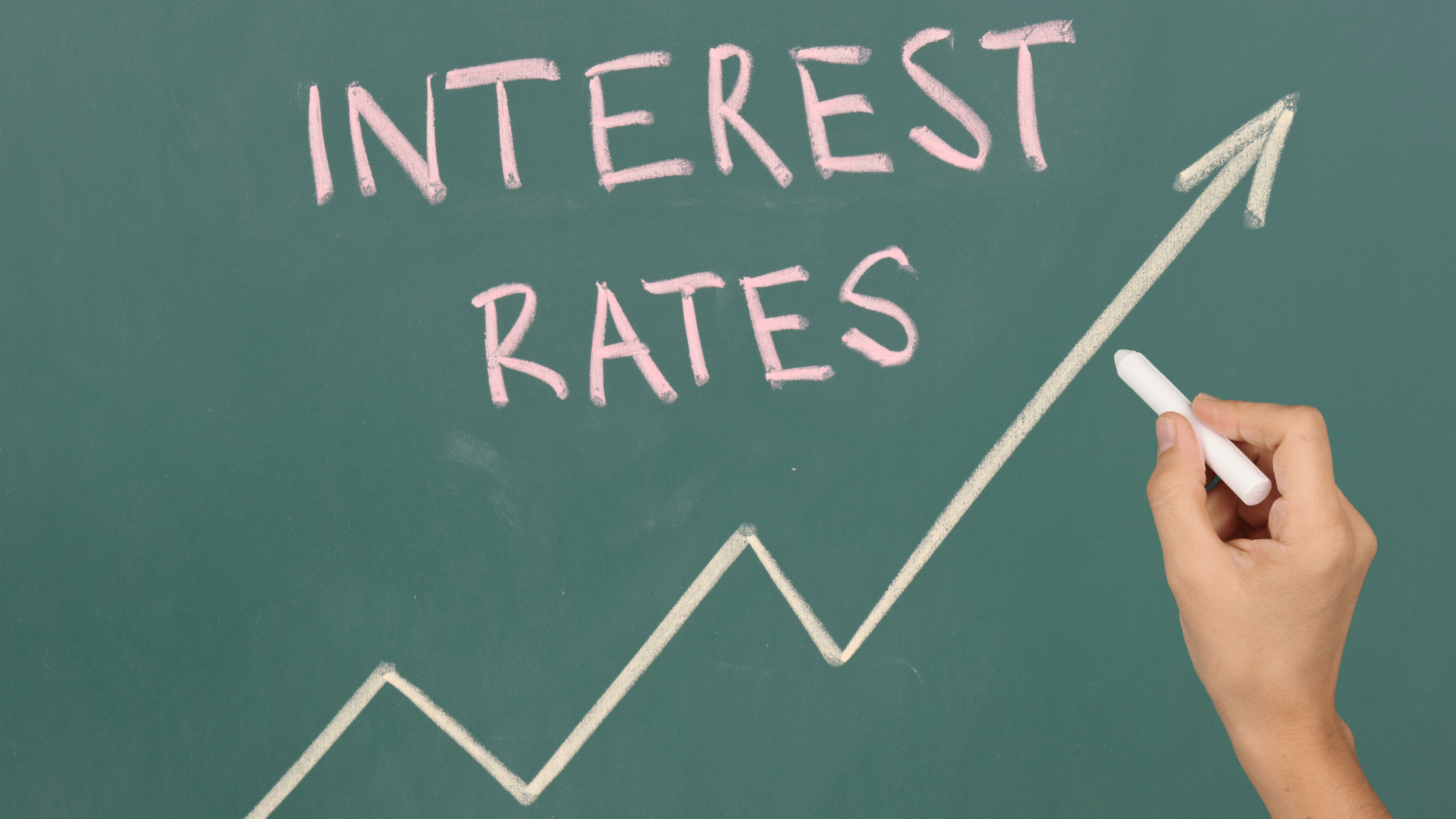 interest rates written on chalkboard